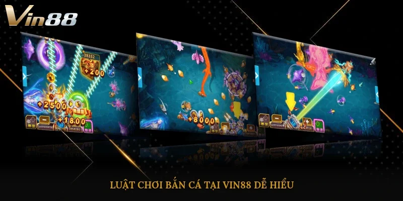 Luật chơi bắn cá tại Vin88 dễ hiểu